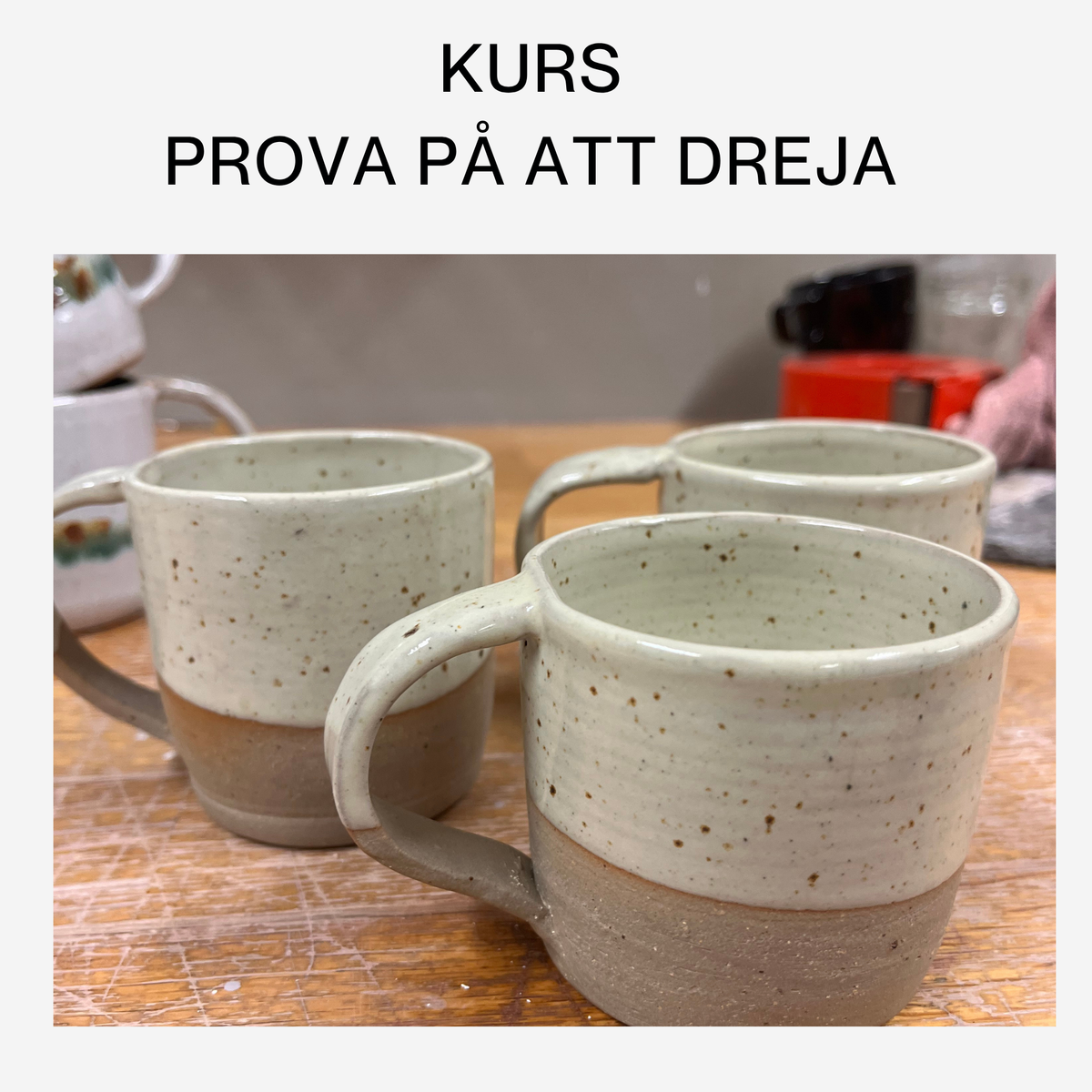 Prova på att dreja 2 dec 14-16